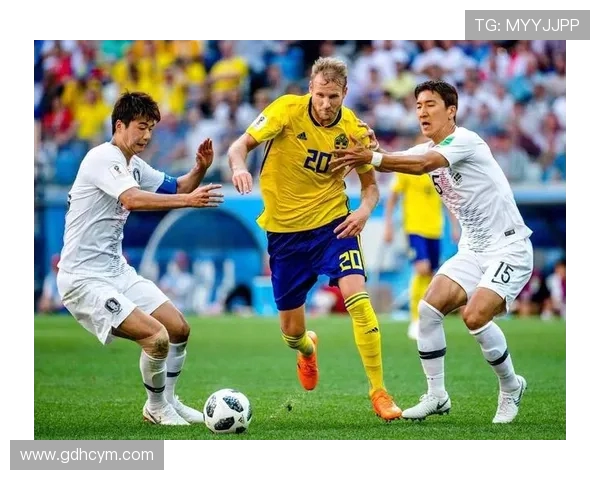 瑞典与韩国足球对决分析让球平局可能性探讨 瑞典与韩国足球对决分析让球平局可能性探讨